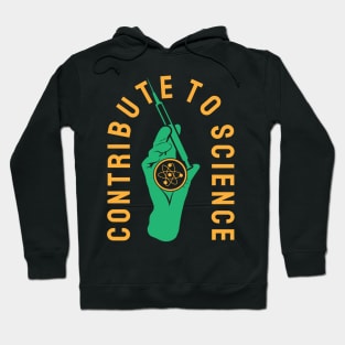 Contribute to science Hoodie